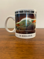 Star Wars The Mandalorian Baby Yoda Mug When Your Song Comes On 20 Oz
