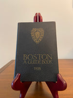 1908 Boston: A Guide Book – Edwin M. Bacon – Revised Edition – Antique Boston History
